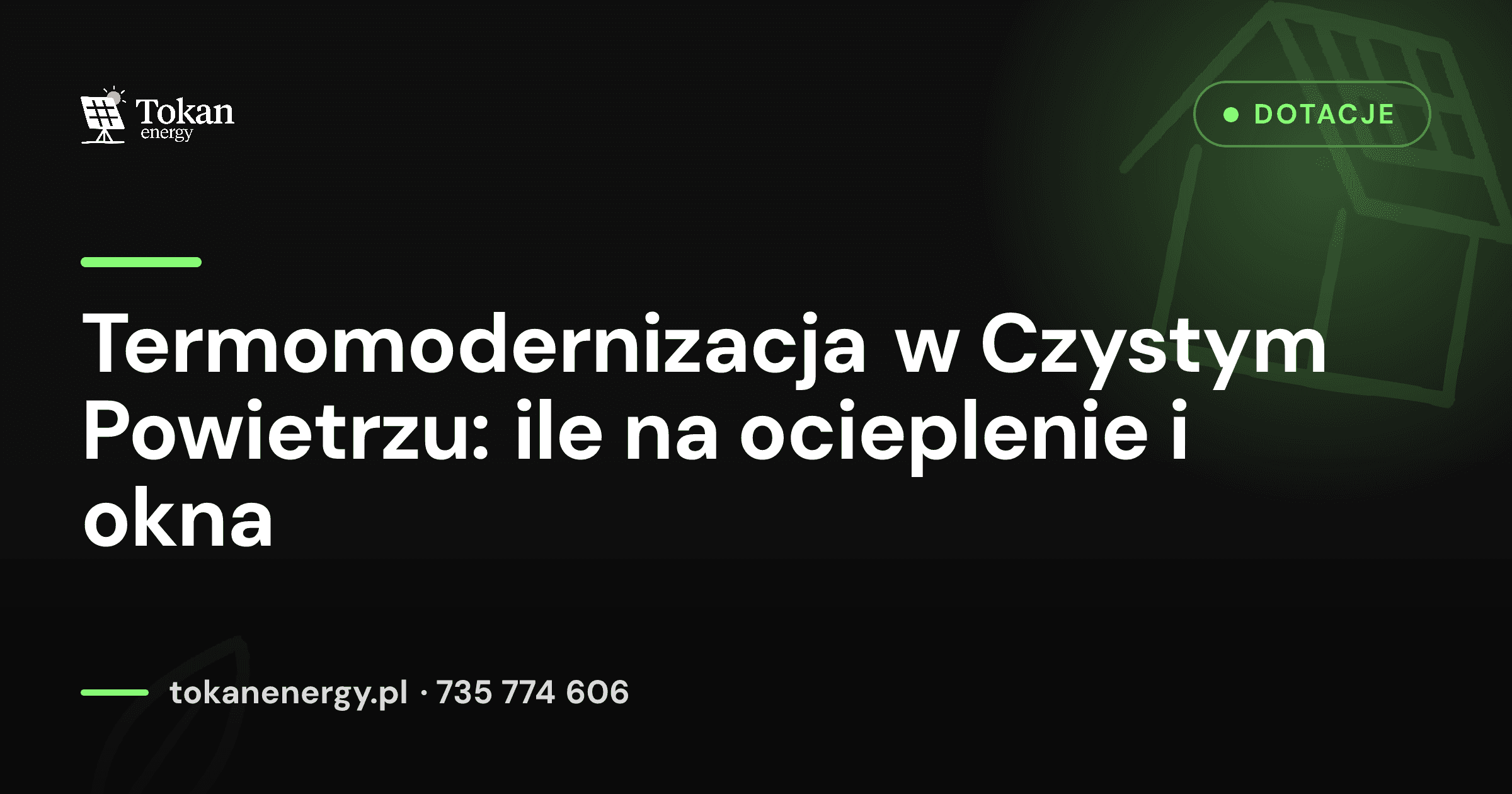 Termomodernizacja w Czystym Powietrzu — ile dotacji na ocieplenie, okna i wentylację